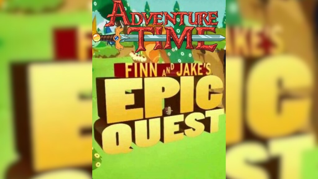 Adventure Time : Finn & Jake's Epic Quest