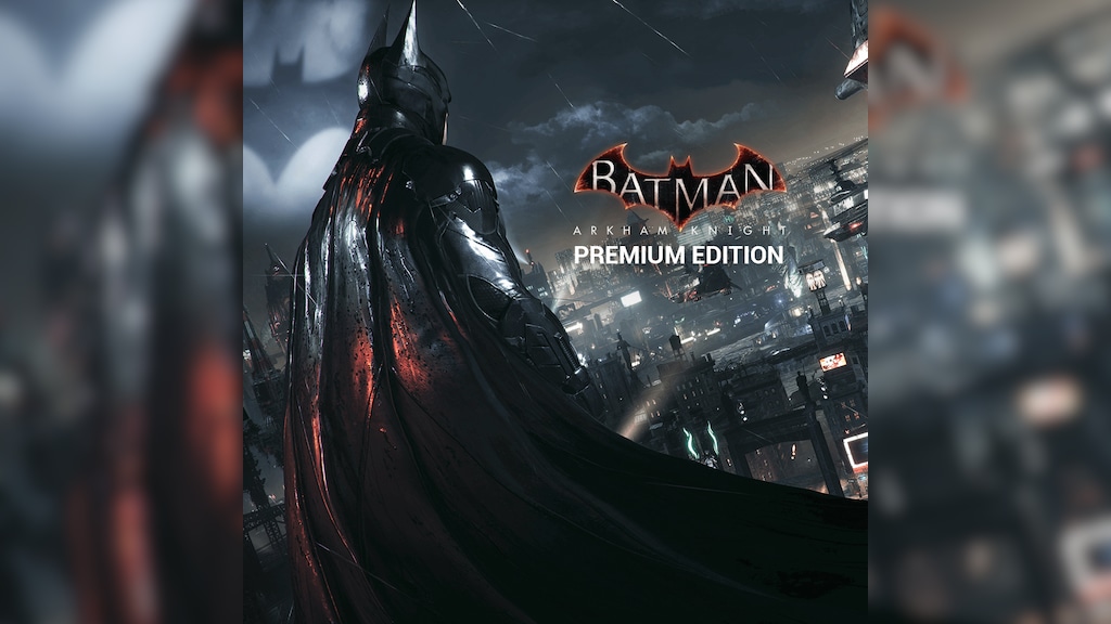 Batman: Arkham Knight Premium Edition Steam CD Key