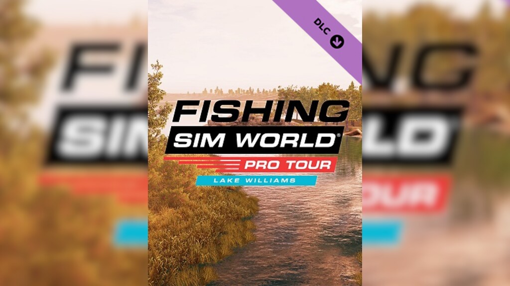 Fishing Sim World®: Pro Tour – Lake Williams, Steam Game Key for PC