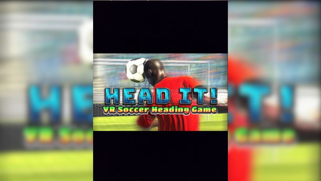 Head It!: VR Soccer Heading Game on Steam