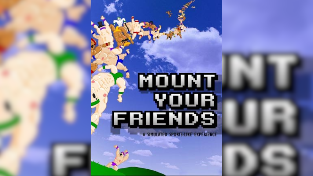 Mount Your Friends on Steam