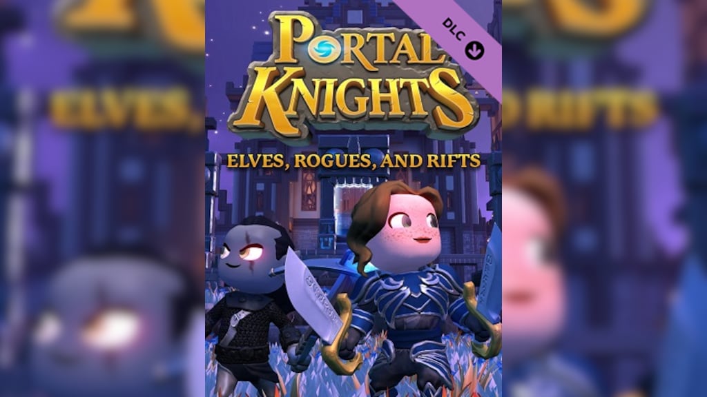 Portal Knights - Elves, Rogues, and Rifts