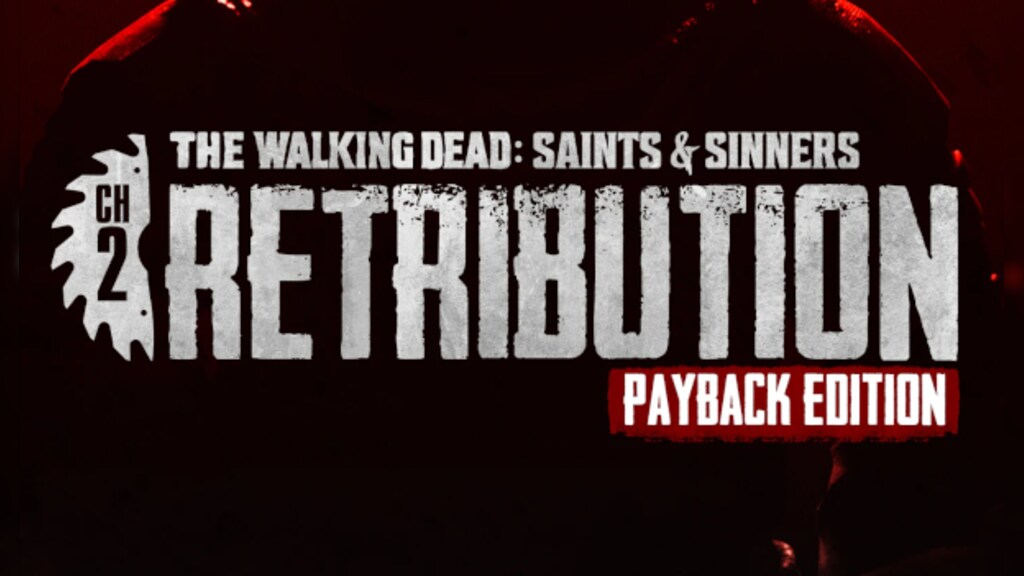 The Walking Dead Saints & Sinners Chapter 2 Retribution Payback