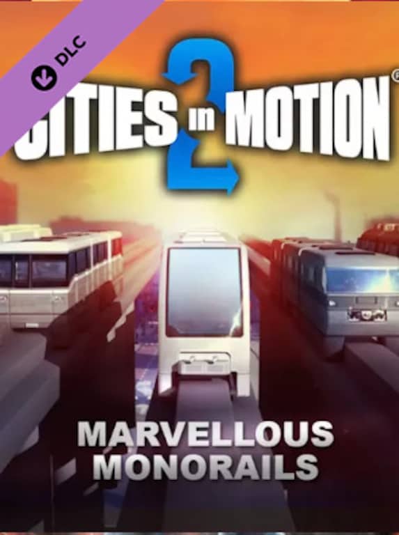 Cities in Motion 2 - Marvellous Monorails (PC) - Steam Key - RU/CIS - 1