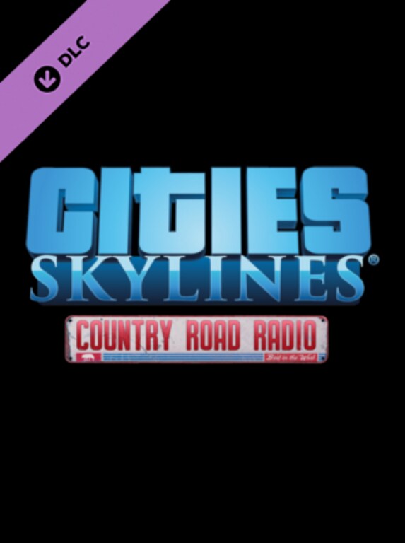 Cities: Skylines - Country Road Radio Steam Key GLOBAL - 1