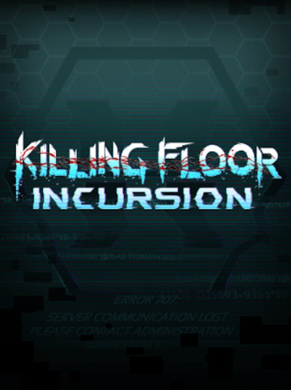 Killing floor incursion прохождение