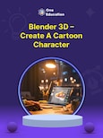 Blender 3D – Create a Cartoon Character - Course - Oneeducation.org.uk