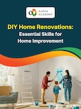 DIY Home Renovations: Essential Skills for Home Improvement - Alpha Academy
