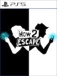 How 2 Escape (PS5) - PSN Key - EUROPE