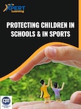 Protecting Children in Schools & in Sports Online Course - Xpertlearning