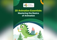2D Animation Essentials: Mastering the Basics of Animation
