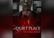 A Quiet Place: The Road Ahead PC