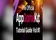App Game Kit - The Official App Game Kit Tutorial Guide Vol 1