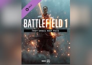 Battlefield 1 - They Shall Not Pass