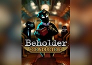 Beholder: Conductor