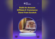 Build an Amazon Affiliate E-Commerce Store from Scratch - Course