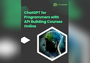 ChatGPT for Programmers with API Building Courses Online