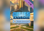 Cities: Skylines - Content Creator Pack: Train Stations