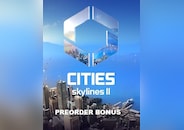 Cities Skylines II + Preorder Bonus