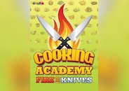 Cooking Academy Fire and Knives