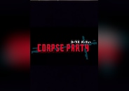Corpse Party