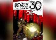 Deadly 30 PC