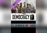 Democracy 3: Clones and Drones