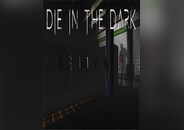 Die In The Dark PC