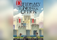 Diplomacy is Not an Option