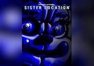 Five Nights at Freddy's: Sister Location
