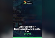 Git & GitHub for Beginners: From Start to Star