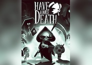 Have a Nice Death