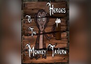 Heroes of the Monkey Tavern