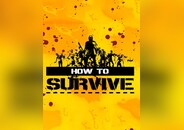 How to Survive