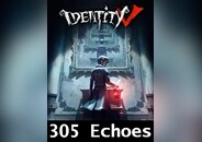 Identity V 305 Echoes