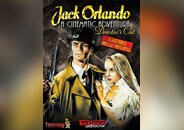Jack Orlando: Director's Cut