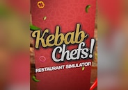 Kebab Chefs! - Restaurant Simulator