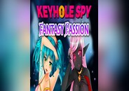 Keyhole Spy: Fantasy Passion