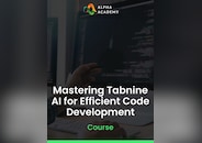 Mastering Tabnine AI for Efficient Code Development