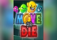 Move or Die