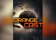 Orange Cast: Sci-Fi Space Action Game