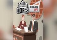 Project Highrise: London Life