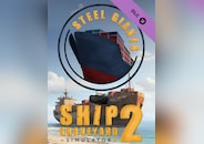 Ship Graveyard Simulator 2: Steel Giants