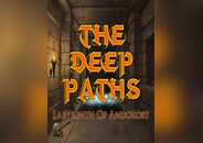 The Deep Paths: Labyrinth Of Andokost