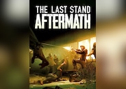 The Last Stand: Aftermath PC