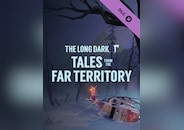 The Long Dark: Tales from the Far Territory PC