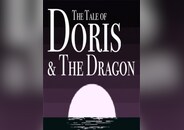 The Tale of Doris and the Dragon - Episode 1