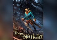 There Is No Light Enhanced Edition PC