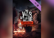 This War of Mine: Stories - Fading Embers (ep. 3)