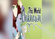 This World Unknown